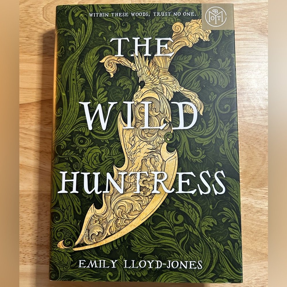 The Wild Huntress by Emily Lloyd-Jones, Book of the Month Club edition